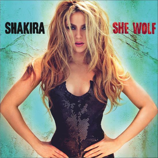 Shakira - Shakira - She Wolf Front.jpg