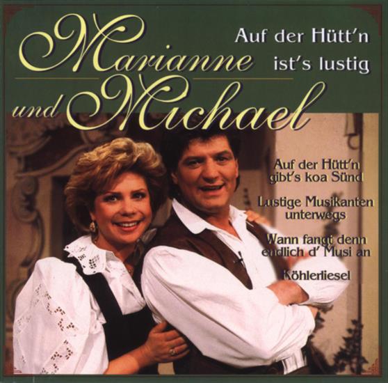 Marianne und Michael 3 - 00 - Marianne  Michael - Auf der Huttn ists lustig.jpg