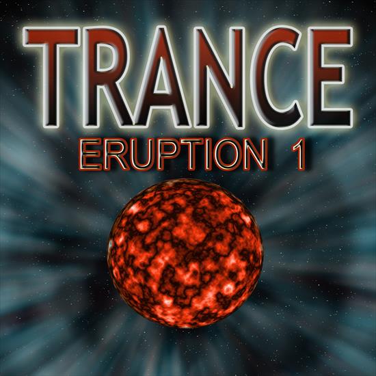 2015 - VA - Trance Eruption 1 CBR 320 - VA - Trance Eruption 1 - Front.png