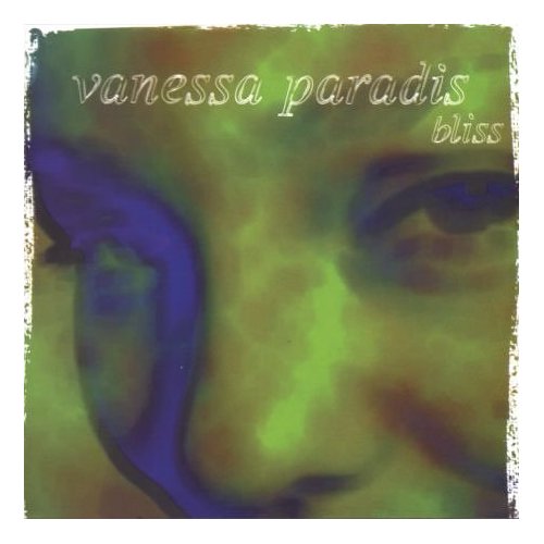 Vanessa Paradis - Bliss - cover.jpg